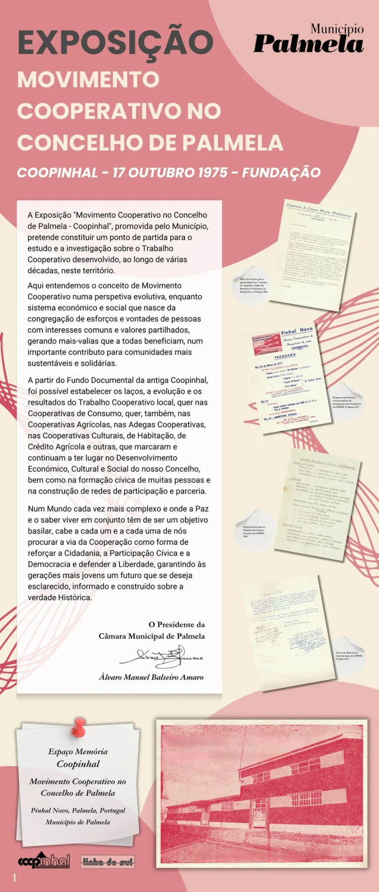 Pink exhibition panel about the founding of Coopinhal in 1975, with archive documents and the cooperative building